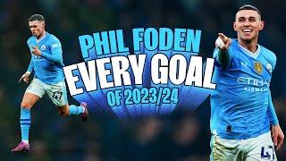 EVERY PHIL FODEN GOAL! | 23/24 | Watch All 27 Goals From Our Premier League POTS Winner