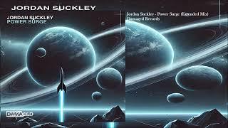 Jordan Suckley - Power Surge (Extended Mix)