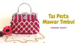 Tutorial TAS PESTA Pakai Behel Motif MAWAR Timbul