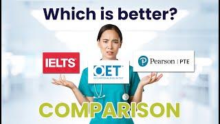 Differences between IELTS, OET, and PTE │Which English Exam is the Best?