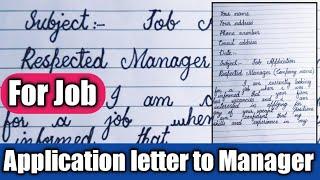 Application letter to Manager For job, Best job Application, Application for job.