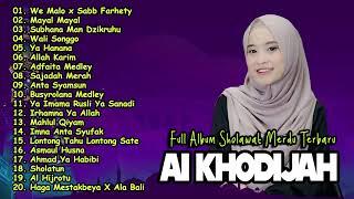 Full Album Sholawat AI KHODIJAH Terbaru | Sholawat Merdu AI KHODIJAH