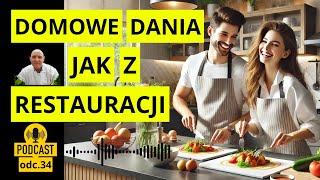 Jak Gotować w Domu Jak w Dobrej Restauracji - Poradnik Kulinarny / Vlog Szefa Kuchni