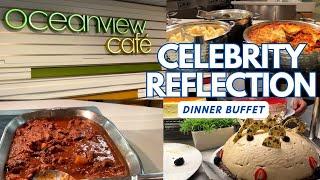 Celebrity Reflection buffet dinner at Oceanview Cafe