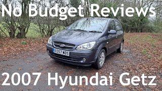 No Budget Reviews: 2007 Hyundai Getz 1.4 CDX - Lloyd Vehicle Consulting