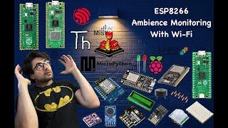 Ambience Monitoring with ESP8266 and Wi-Fi