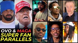 Drake's OVO Fans and Trump's MAGA Superfans - The Uncanny Parallels