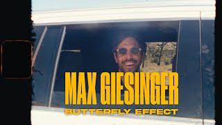 Max Giesinger - Butterfly Effect (Offizielles Video)