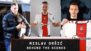 BEHIND THE SCENES WITH ORŠIĆ  | A unique look at Mislav's move to Southampton