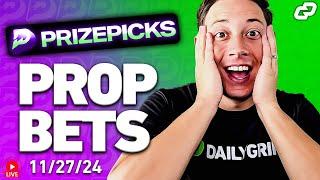 TOP PRIZEPICKS NBA, NFL, CFB, CBB & NHL PLAYER PROPS for TODAY 11/27 | Sports Betting (LIVE)