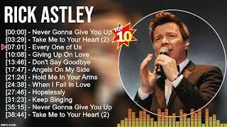 Rick Astley Greatest Hits Playlist Full Album - Best Songs Of Rick Astley Collection