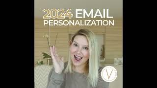 Email personalization 2024