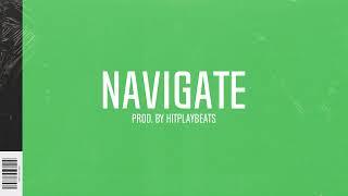 [Free For Profit] Bay Area Hyphy Type Beat 2023 - Navigate