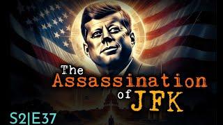 The Assassination of JFK