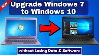 How to Upgrade Windows 7 to Windows 10 without Losing data & Software in 2024