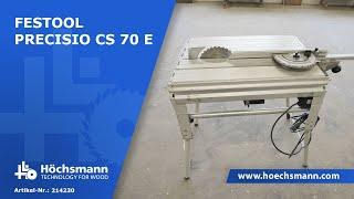 FESTOOL PRECISIO CS 70 E (Höchsmann Klipphausen)