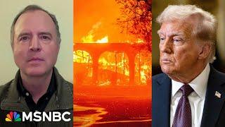 As L.A. wildfires rage, Sen. Schiff says he’s concerned Trump will ‘punish blue states’