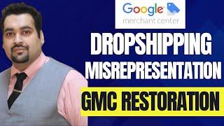 [Case Study] Google Merchant Center Suspension   Dropshipping - Misrepresentation