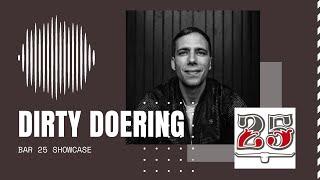 Bar25 Showcase: Dirty Doering @ RTS.FM - 21.10.2010