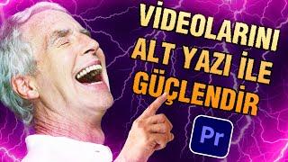 Alt Yazı Rehberi! Videolarınızı Metinlerle Güçlendirin! Premiere Pro Dersleri