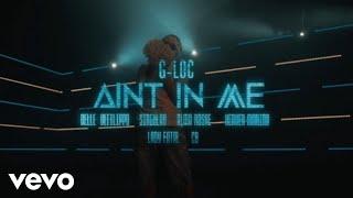 G-LOC, Singular, CB, Heaven Marina, Lady Faytal, Alma Rosae, Belle Defilippo - Aint In Me