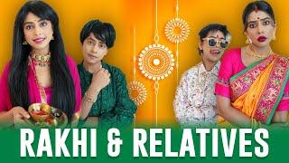 Raksha Bandhan Aur Relatives | Oolfat