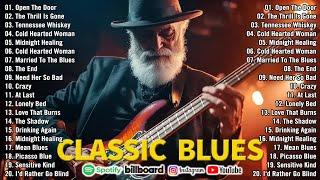 Classic Whiskey blues music  Top Slow Blues Music Playlist 2024 | The Legend Whiskey Blues