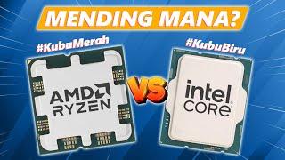 PERSAINGAN PANAS! 2025 Nanti Pilih Processor AMD vs INTEL?