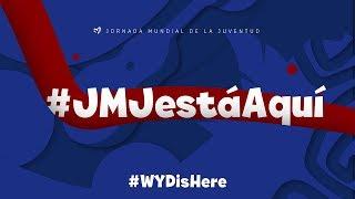 Ceremonia de Apertura de la JMJ - #JMJestáAquí #WYDisHere