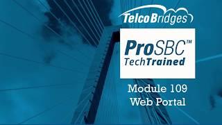 ProSBC TechTraining - 109 - Web Portal