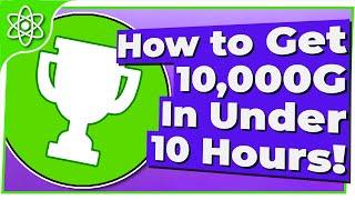 How to Boost your Xbox Gamerscore by 10,000G!!