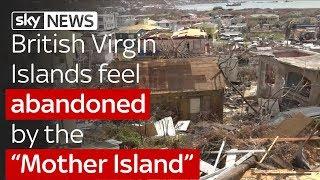 British Virgin Islands feel abandoned by the "Mother Island"