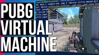 PUBG Mobile on PC - Android X86 Virtual Machine