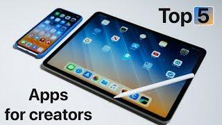 Top 5 iPad Apps for Creators in 2019