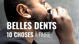 10 choses à faire pour avoir de belles dents - Index Santé