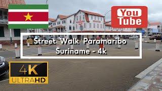  Street Walk Paramaribo - Suriname - 4K