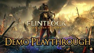 Flintlock: The Siege of Dawn - Demo Playthrough Part 1