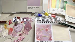 Pantone Oil Painting #1 | unboxing, ️learning how to paint, mixing paint colours, Pantone cards