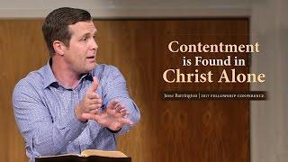 Contentment is Found in Christ Alone - Jesse Barrington