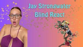 Jay Strongwater: Blind React