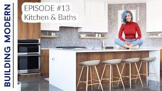 DIY LUXURY Kitchen & Bathrooms | Ep. 13 Building Modern on a Budget