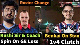 GE Roster Change, Rushi Sir on GE Elimination What Went Wrong? 