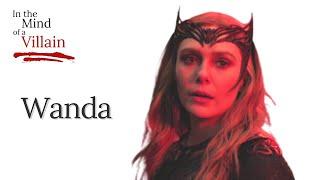 In The Mind Of A Villain - Wanda/Scarlet Witch from Dr Strange in the Multiverse of Madness
