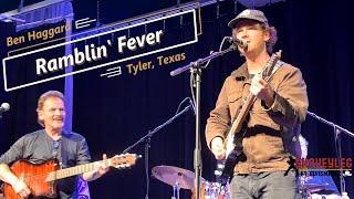 Ben Haggard - Ramblin' Fever