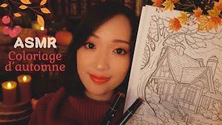 ASMR  Coloriage d' automne  (bruits de feutres, chuchotements... ) ️