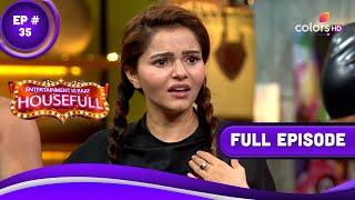 Entertainment Ki Raat Housefull | एंटरटेनमेंट की रात हाउसफुल | Episode 35 | 20 May 2023