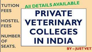 Private Veterinary Colleges in India :BVSC and AH