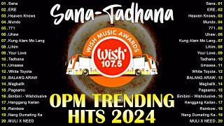 Newest OPM Love Songs 2024 ️ Best OPM Songs Live On Wish 107.5 ️ Kung Alam Mo Lang, Sana