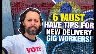 6 Must HAVE Tips For New Gig Workers!! (feat. Pedro Doordash Santiago)