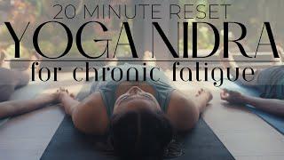 20 Minute Yoga Nidra for Fatigue